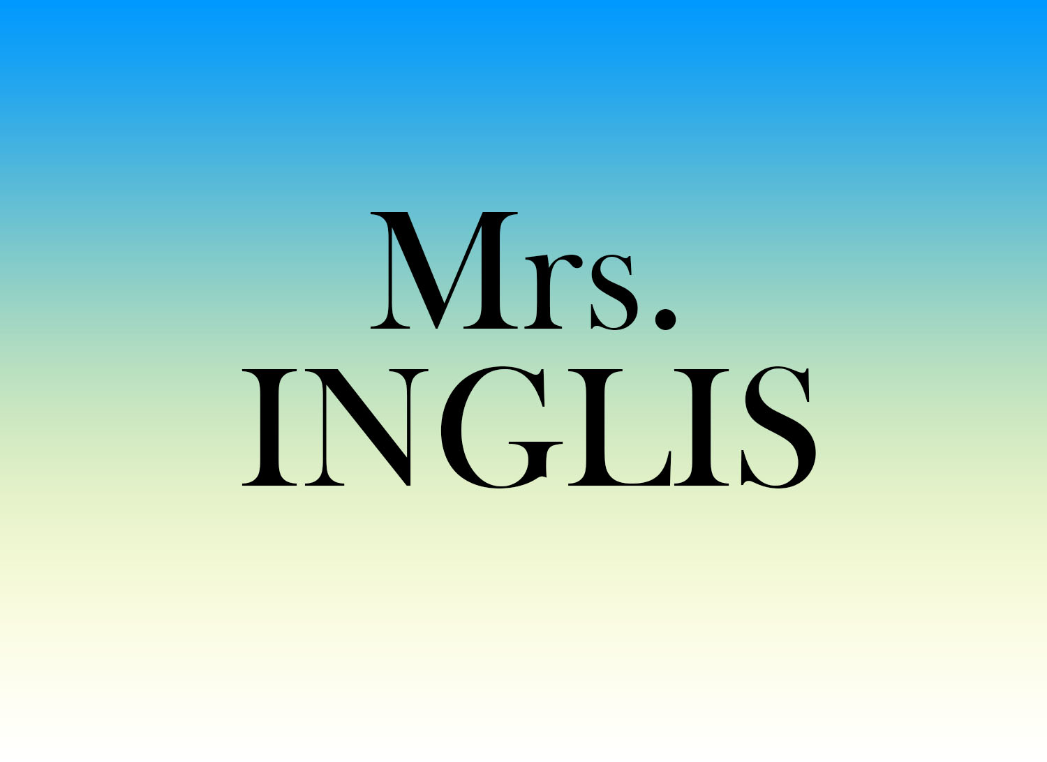 mrs inglis
